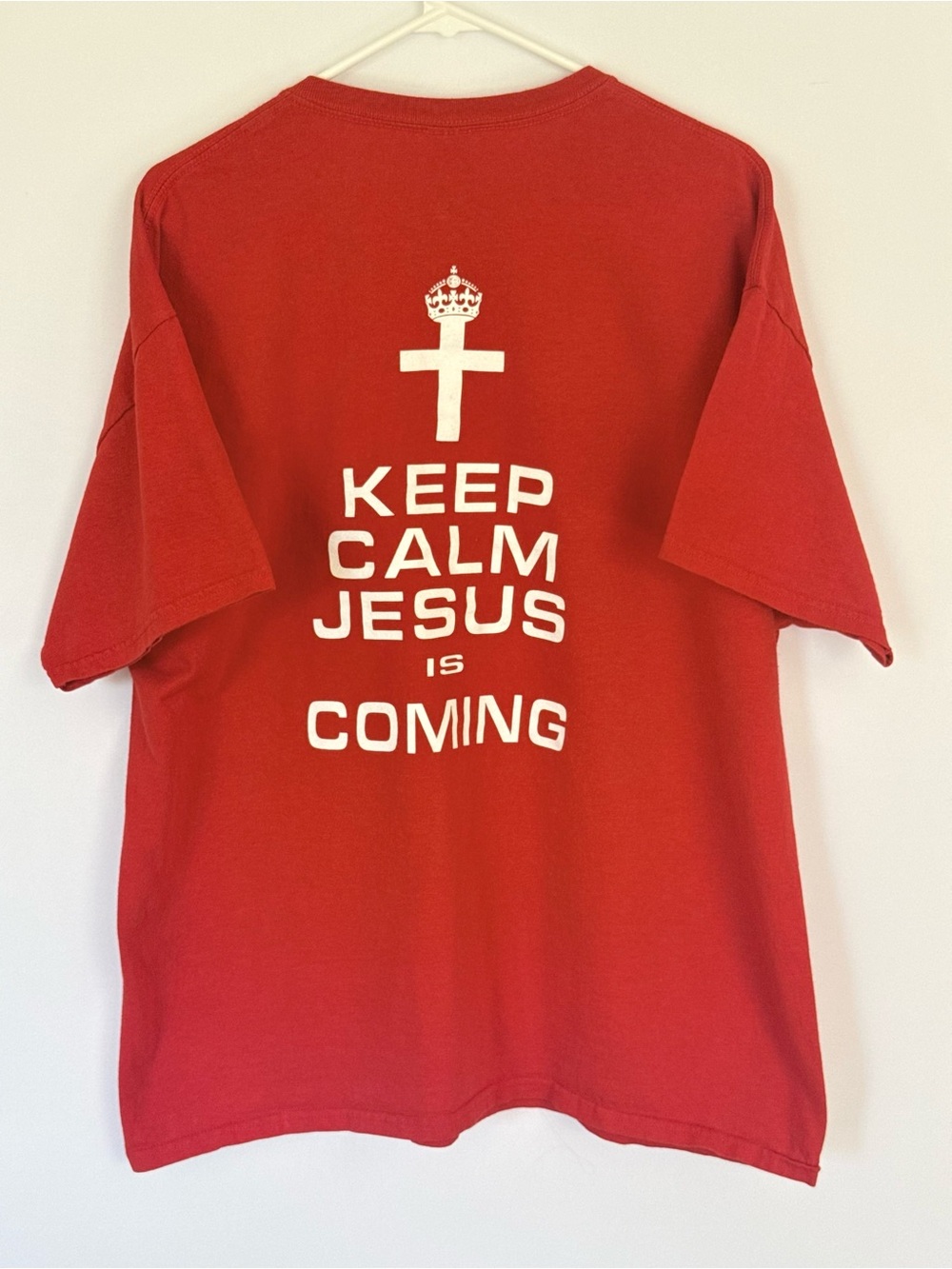 Keep Calm Jesus Is Coming Back Hit Red Graphic Tee Cotton XL